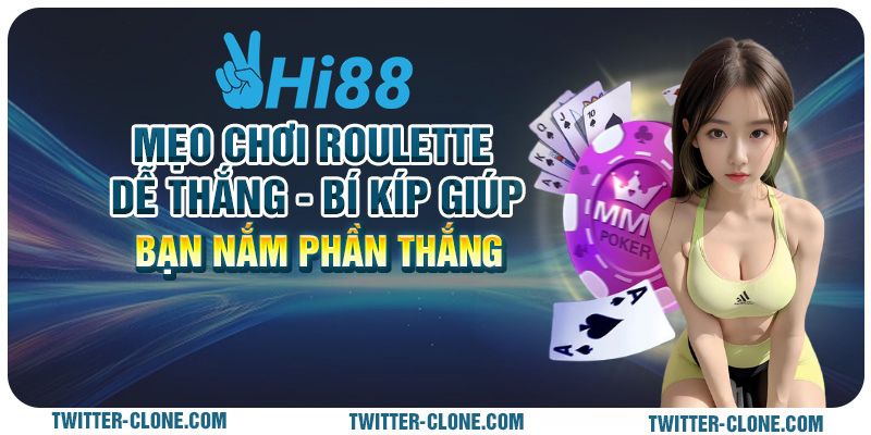 Mẹo chơi Roulette dễ thắng: Bí kíp giúp bạn nắm phần thắng 1 9 Meo choi Roulette de thang Bi kip giup ban nam phan thang