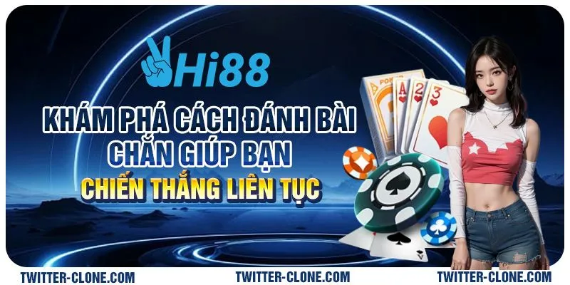 Khám phá cách đánh bài chắn giúp bạn chiến thắng liên tục 7 Khám phá cách đánh bài chắn giúp bạn chiến thắng liên tục