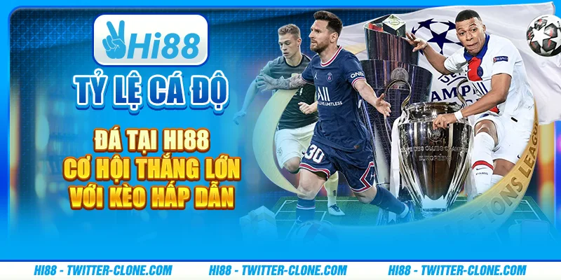 Tỷ lệ cá độ bóng đá tại Hi88 - Cơ hội thắng lớn với kèo hấp dẫn 4 Tỷ lệ cá độ bóng đá tại Hi88 - Cơ hội thắng lớn với kèo hấp dẫn