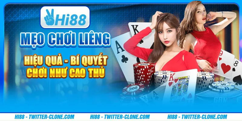 Mẹo chơi Liêng hiệu quả - Bí quyết chơi như cao thủ 1 Mẹo chơi Liêng hiệu quả - Bí quyết chơi như cao thủ